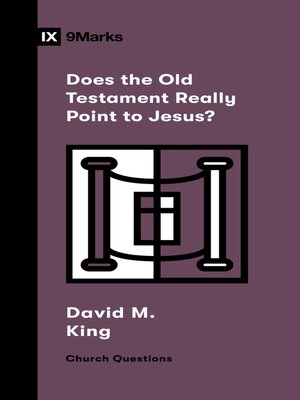cover image of Does the Old Testament Really Point to Jesus?